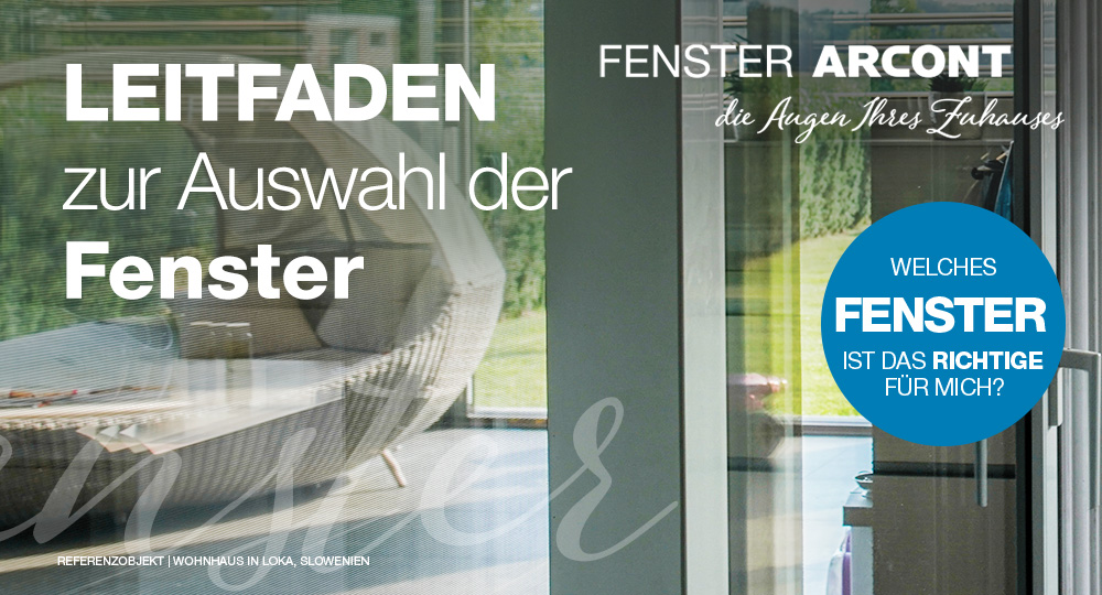 LEITFADEN ZUR AUSWAHL DER FENSTER